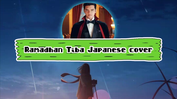 Ramadhan Tiba - Cover Jepang