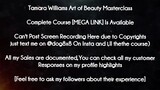 Tamara Williams Art of Beauty Masterclass course download