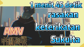 [Jujutsu Kaisen] AMV | 1 menit 45 detik, rasakan keterikatan Sukulta