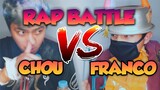 Online Raprapan: Franco VS Chou