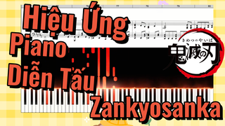 Hiệu Ứng Piano Diễn Tấu Zankyosanka