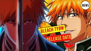 Bleach: Thousand Year Blood War Release Date