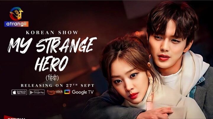 𝖬𝗒 𝖲𝗍𝗋𝖺𝗇𝗀𝖾 𝖧𝖾𝗋𝗈 ( 𝖤𝖯-17&18 ) Tagalog dubbed