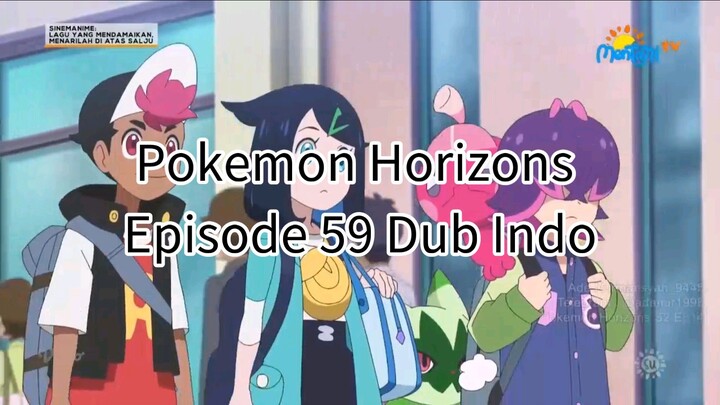 Pokemon Horizons Episode 59 Dubbing Indonesia
