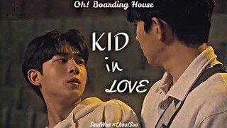 FMV ซอลวอน×ชอลซู (Kid in Love) โอ้! หอพัก