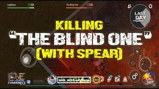 RAIDER'S TASK | KILL THE BLIND ONE with SPEAR | Last Day On Earth: Survival