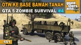 SERANG BASE DI BAWAH TANAH - GTA 5 ZOMBIE SURVIVAL #481