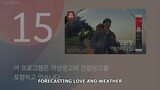 Forecasting Love and Weather EP. 15 (2022)