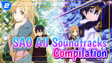 Sword Art Online Season 1, 2 & 3 - All OPs + Extras + Game OPs + All EDs (No Watermark)_2