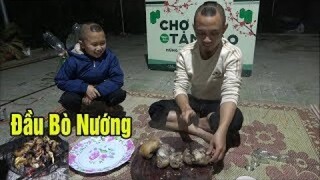 Đầu Bò Nướng Tỏi - Món Nhậu Bao Ngon Của mao Đại Ca.