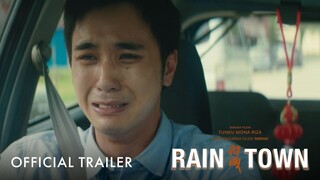 雨城｜ Rain Town｜ Official Trailer｜正式预告片