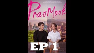 PRAOMOOK EPISODE 1 (english sub)