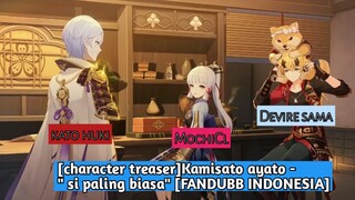 [FANDUBB INDONESIA] CHARACTER treaser kamisato ayaka - " si paling biasa " GENSHIN IMPACT !!!!;