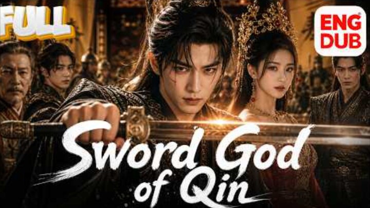 【Sword God of Qin】