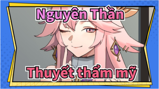 Nguyên Thần|【Vẽ Tay】Thuyết thẩm mỹ của Ms.Miko