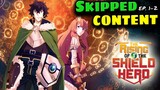 Rising Of The Shield Hero Cut Content: What Did The Anime Change? - Episodes 1 - 2 (Tate No Yuusha)
