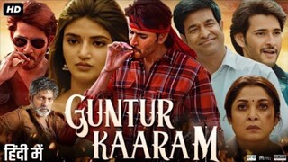 Guntur Kaaram New (2024) Released Full Hindi Dubbed Action Movie | Mahesh Babu,Pooja Hegde New Movie