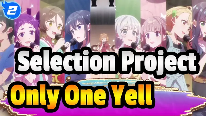 [Selection Project] Only One Yell(9-tie) Entire Ver_2