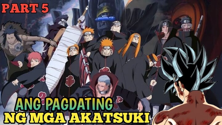 Ang Pagdating ng Mga AKATSUKI...(PART 5)