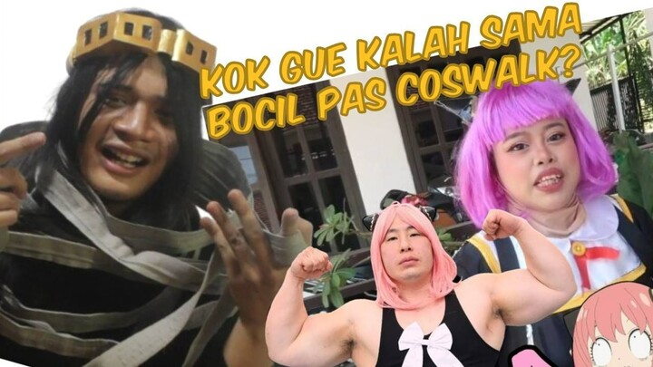 Alasan lu kalah coswalk sama bocil