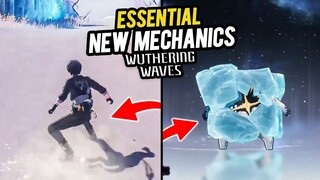 Essential New Mechanics in Wuthering Wave 1.1 You Need to Know!