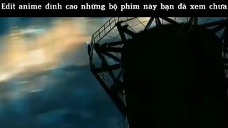 Edit anime những bộ phim bạn đã xem chưa#anime#edit#clip