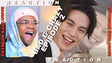 BAD AND CRAZY EP 2 REACTION | PATREON PREVIEW