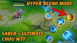 Saber + Ultimate Chou WTF..... Hyper Blend Mode