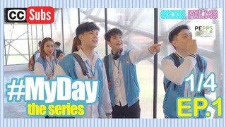 MYDAY Episode 1 1:4