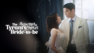 The Tyrant's Bride-to-be (Korean Short Drama)