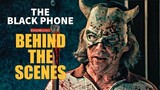 THE BLACK PHONE Movie Behind The Scenes - The Making Of...