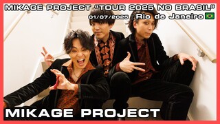 MIKAGE PROJECT - MIKAGE PROJECT "TOUR 2025 NO BRASIL" - 01/07/2025