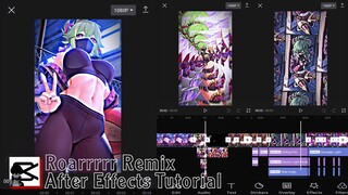 Roar Remix CapCut After Effects Tutorial Edit Video