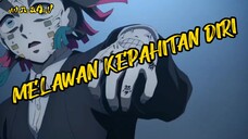 MELAWAN KEPAHITAN DIRI | AMV KIMETSU NO YAIBA