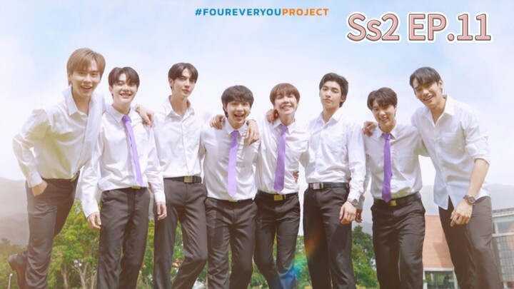 [Eng Sub] fourever you | เพราะรักนำทาง season2  EP.11