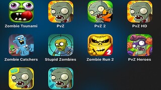 Zombie Tsunami,Plants vs Zombies,PvZ 2,PvZ HD,Zombie Catchers,Stupid Zombies,Zombie Run 2,PvZ Heroes