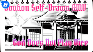 God Does Not Play Dice 1 | Douhou Self-Drawn AMV_6