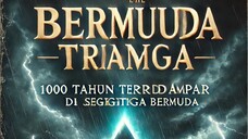 1000 Tahun Hilang Di Segitiga Bermuda