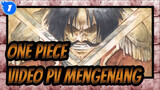 ONE PIECE|[EP1000]Video PV Spesial Mengenang 1000 Detik, dengan OP& BGM!_1