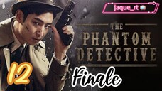 Title: Phantom detective | Tagalog dubbed | kdrama (episode 12) Finale