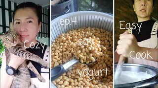 Cozy Easy Cook (ep.4 )soy yogurt#กินอะไรดี #food @sasinachalintanon883