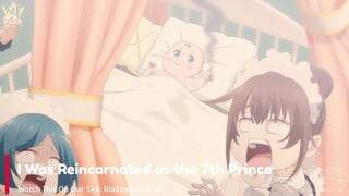 I Was Reincarnated as the 7th Prince Episode 6 (Hindi-English-Japanese) Telegram