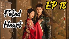 [ENG] EP 18 Fated Heart