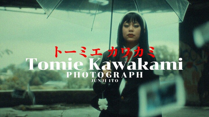 JUNJI ITO,  Tomie Kawakami トーミエ カワカミPhotograph FANFILM (Cosplay Shortfilm)