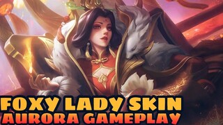 AURORA - FOXY LADY SKIN GAMEPLAY - MLBB