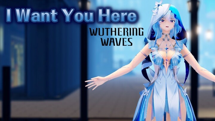 The Shorekeeper - I Want You Here (アイ・ウォント・ユー・ヒア)【Plumb】[60fps/4k/鸣潮/Wuthering Waves]