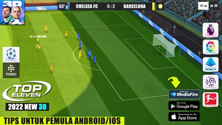 TIPS UNTUK PEMULA TOP ELEVEN 22 MOBILE 3D GLOBAL VERSION ! TOP ELEVEN 3D MOBILE INDONESIA 2022 !