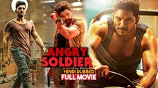 Angry Soldier - Allu Arjun Latest Blockbuster Action Hindi Dubbed Full Movie #hindidubbedmovie