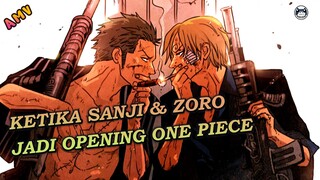 Ketika Sanji dan Zoro Jadi Opening One Piece