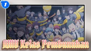 [Kelas Pembunuhan / AMV]
Jika Ada Kesempatan, Aku Ingin Bertemu Mereka Lagi_1